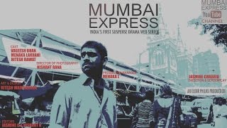 Mumbai Express Webseries Trailer