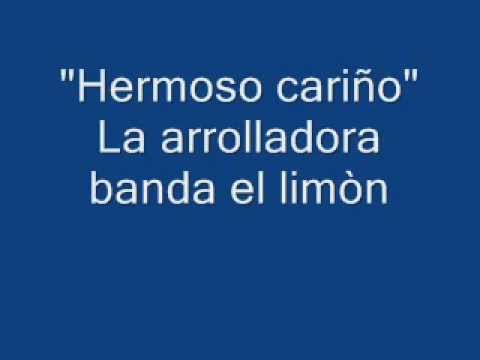 Hermoso Carino - Arrolladora Banda El Limon