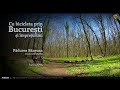 VIDEOCLIP Cu bicicleta prin Bucuresti / Padurea Baneasa / misiunea leurda [VIDEO]