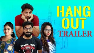 #Hangout Trailer | Latest Telugu Comedy Web Series | Vikas Krishna | Yashma Kumar | Sandeep Naidu