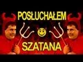 Skecz, kabaret = Vj Dominion feat. KsiÄdz Natanek - PosĹuchaĹem szatana 