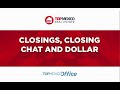 09. TMCCC closings, chats dollar symbols