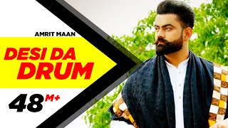 Desi Da Drum  Amrit Maan  Latest Punjabi Song 2015  Speed Records