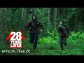 28 YEARS LATER  Official Trailer (HD)