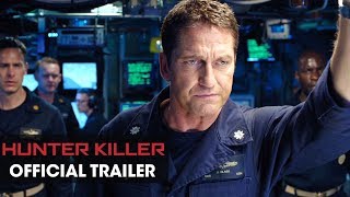 Hunter Killer (2018 Movie) Official Trailer – Gerard Butler, Gary Oldman, Common