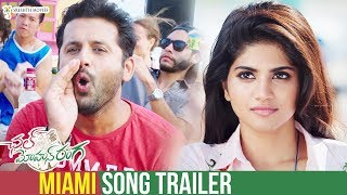 Miami Song Trailer | Chal Mohan Ranga Movie Songs | Nithiin | Megha Akash | Thaman | Sreshth Movies