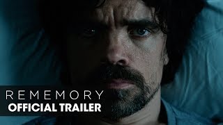 REMEMORY (2017 Movie) - Official Trailer - Peter Dinklage, Anton Yelchin