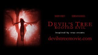 Devils Tree: Rooted Evil - Official Trailer - Rent or Own Now! iTunes, Amazon & Google Play