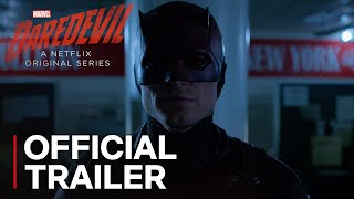 Marvel’s Daredevil: Season 3 | Official Trailer [HD] | Netflix