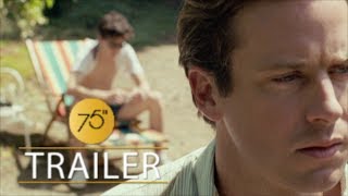 CALL ME BY YOUR NAME Official Trailer (2017)