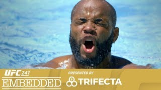 UFC 241 Embedded: Vlog Series - Episode 1UFC 241 Embedded: Vlog Series - Episode 1