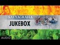 Satyagraha Full Songs Jukebox | Amitabh Bachchan, Ajay Devgn, Kareena, Arjun Rampal Satyagraha Full Songs Jukebox | Amitabh Bachchan, Ajay Devgn, Kareena, Arjun Rampal