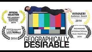 Geographically Desirable - Official Trailer