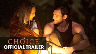 The Choice (2016 Movie - Nicholas Sparks) – Official Teaser Trailer