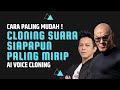 Cara Kloning Suara Siapapun  AI Voice Cloning