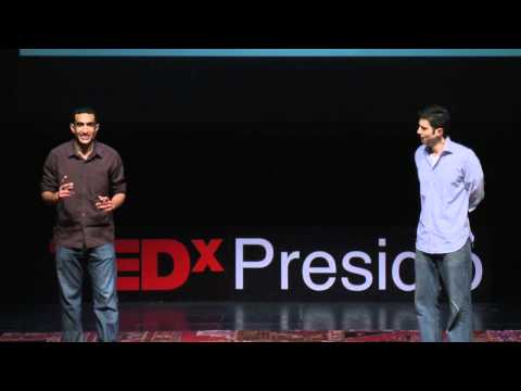 TEDxPresidio - Nikhil Arora and Alejandro Velez