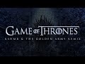 Game Of Thrones (KSHMR & The Golden Army Remix) Game Of Thrones (KSHMR & The Golden Army Remix)