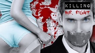 Killing Mr Right - TRAILER - HD