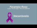 Fevereiro Roxo - Lúpus, Fibromialgia e Mal de Alzheimer