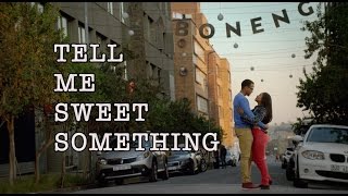 Tell Me Sweet Something Trailer- Releases to Cinema 4th September 2015 (2 weeks early)