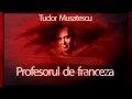 Profesorul de franceza (1991) - Tudor Musatescu #teatruradiofonic #teatruaudio #teatruonline #teatru