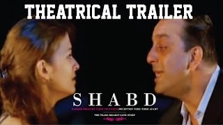 Shabd - Theatrical Trailer