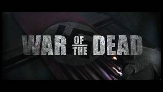 War of The Dead NEW Teaser Trailer - World Premiere Sat, Oct 22, 2011, 9.45pm at Toronto After Dark