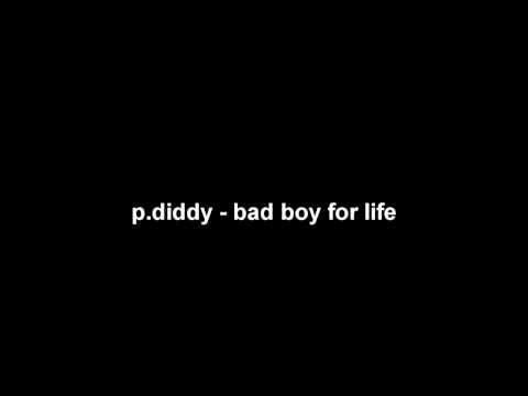 P Diddy - Bad Boy For Life