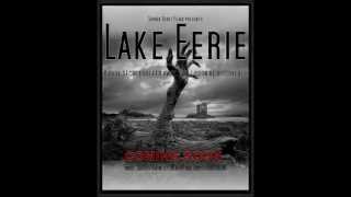 Lake Eerie Movie Promo Trailer