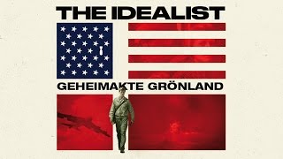 The Idealist - Geheimakte Grönland l Trailer deutsch HD