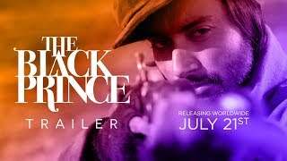 THE BLACK PRINCE - Official Trailer 2017 (English)