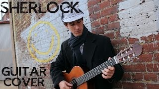Sherlock - Classical Guitar Cover