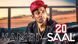 20 Saal (Full Video) | Kambi | Sukh - E (Muzical Doctorz) | Latest Punjabi Song 2018 | Speed Records 20 Saal (Full Video) | Kambi | Sukh - E (Muzical Doctorz) | Latest Punjabi Song 2018 | Speed Records