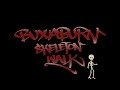 Buxaburn - Skeleton Walk  feat. Bo'kem Allah