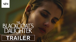 The Blackcoat's Daughter | Official Trailer HD | A24