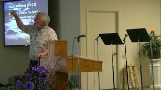 Final Words - Thessalonians 5:19-28 Philip Ensley sermonFinal Words - Thessalonians 5:19-28 Philip Ensley sermon