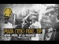 Puza (ТГК) feat. Tip - Аёуна (2013) Puza (ТГК) feat. Tip - Аёуна (2013)