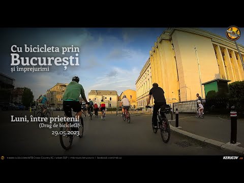 Montaj video: Cu bicicleta prin Bucuresti / Luni, intre prieteni [VIDEO]