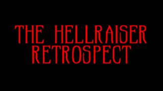 The Hellraiser Retrospect - Hellbound: Hellraiser II (1988) Trailer