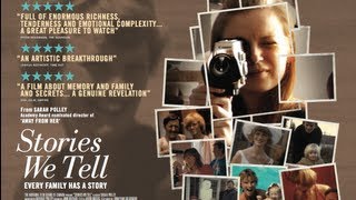 Stories We Tell UK trailer - in cinemas & Curzon Home Cinema from 28 June 2013