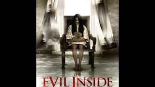 The Evil Inside Official Trailer (2012)