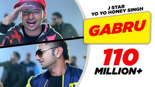 Gabru - J Star ft Yo Yo Honey Singh Official Song HD - International Villager - I.V. Gabru - J Star ft Yo Yo Honey Singh Official Song HD - International Villager - I.V.