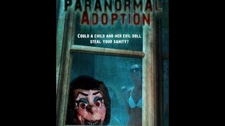 PARANORMAL ADOPTION TRAILER