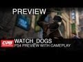 "Watch Dogs" เผยข้อมูลใหม่พร้อมโชว์การเล่นฉบับเต็ม