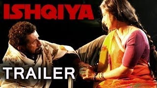 Ishqiya Trailer - Vidya Balan | Arshad Warsi | Naseeruddin Shah