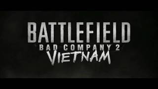 Battlefield: Bad Company 2 - Vietnam 'E3 2010 Trailer' TRUE-HD QUALITY