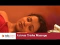 Massage video of film actress Trisha, one of her earliest work