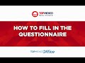 03. How to fill in the QUESTIONNAIRE