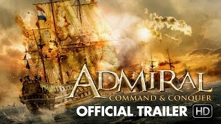 ADMIRAL Trailer [HD] - Mongrel Media