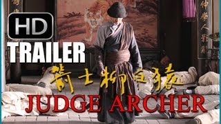 Haofeng Xu's JUDGE ARCHER - Official Eng.Sub Trailer (JIANSHI LIU BAIYUAN)
